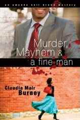 Murder, Mayhem & A Fine Man